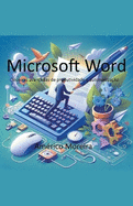 Microsoft Word Tcnicas avanadas de produtividade e automatizao