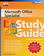 Microsofta Office Specialist Study Guide Office 2003 Edition