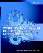 Microsofta Windows Server Systema[ Deployment Guide for Midsize Businesses