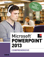 Microsoftpowerpoint 2013: Comprehensive