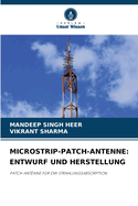 Microstrip-Patch-Antenne: Entwurf Und Herstellung