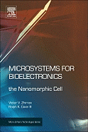 Microsystems for Bioelectronics: The Nanomorphic Cell