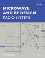 Microwave and RF Design, Volume 1: Radio Systems