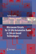 Microwave Circuits for 24 Ghz Automotive Radar in Silicon-Based Technologies