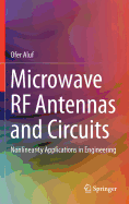 Microwave RF Antennas and Circuits: Nonlinearity Applications in Engineering