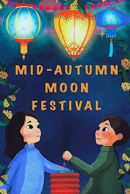 Mid-Autumn Moon Festival - Tamaddon, Anahita