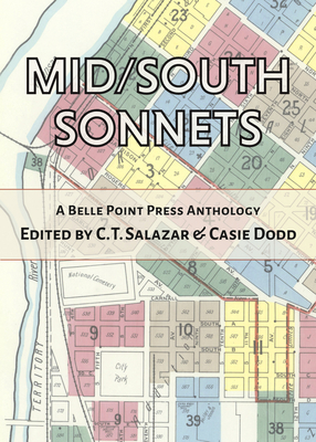 Mid/South Sonnets - Salazar, C T (Editor), and Dodd, Casie (Editor)