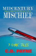 Midcentury Mischief: 7 Comic Tales