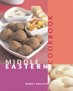 Middle Eastern Cookbook - Khalife, Maria