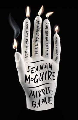 Middlegame - McGuire, Seanan