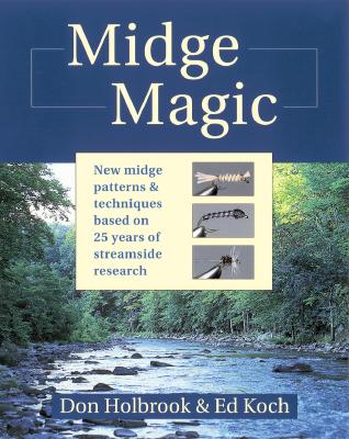 Midge Magic - Holbrook, Don, and Koch, Ed