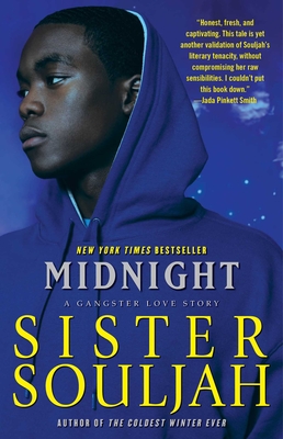 Midnight: A Gangster Love Story - Souljah, Sister