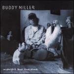 Midnight and Lonesome - Buddy Miller
