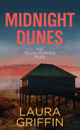 Midnight Dunes: The Texas Murder Files