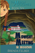 Midnight Meeting: A Pameroy Mystery in Missouri