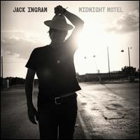 Midnight Motel - Jack Ingram