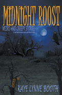 Midnight Roost
