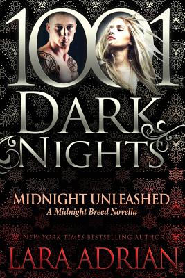 Midnight Unleashed: A Midnight Breed Novella - Adrian, Lara