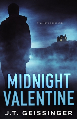Midnight Valentine - Geissinger, J T