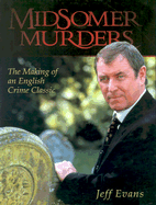 Midsomer Murders: The Making of an English Crime Classic