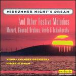 Midsummer Night's Dream and other Festive Melodies