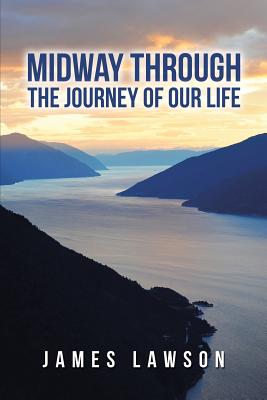 Midway Through The Journey Of Our Life - Lawson, James