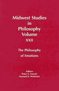 Midwest Studies Phil V 22: Philosophy of Emotions