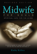 Midwife for Souls (Revised) - Kalina, Kathy