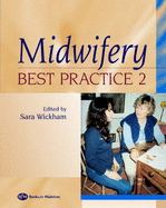 Midwifery: Best Practice, Volume 2: Volume 2