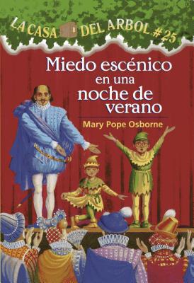 Miedo Escaenico En Una Noche de Verano - Osborne, Mary Pope, and Murdocca, Sal, and Brovelli, Marcela