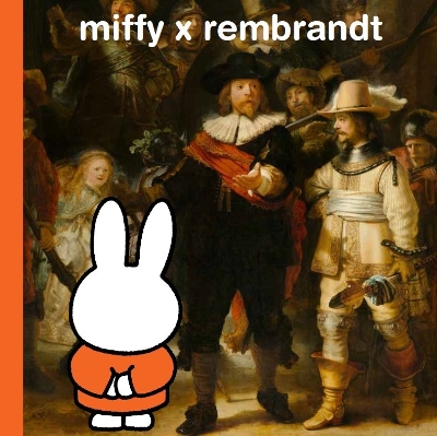 miffy x rembrandt - Rijksmuseum, the (Assisted by)