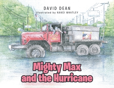 Mighty Max and the Hurricane - Dean, David