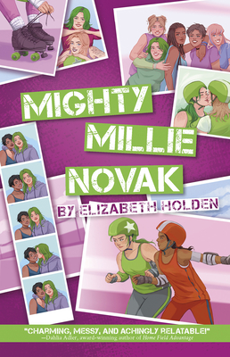 Mighty Millie Novak - Holden, Elizabeth