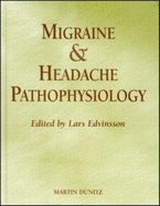 Migraine and Headache Pathophysiology