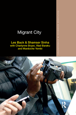 Migrant City - Back, Les, and Sinha, Shamser