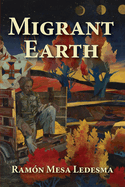 Migrant Earth