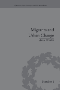 Migrants and Urban Change: Newcomers to Antwerp, 1760-1860