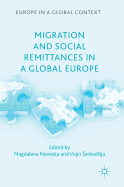 Migration and Social Remittances in a Global Europe