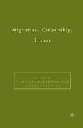 Migration, Citizenship, Ethnos