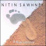 Migration - Nitin Sawhney