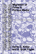 Migrations of fines in porous media