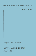Miguel De Unamuno "San Manuel Bueno, Martir"