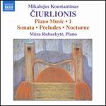 Mikalojus Konstantinas Ciurlionis: Piano Music, Vol. 1