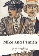 Mike and Psmith