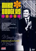 Mike Douglas: Moments and Memories - Al Greenfield