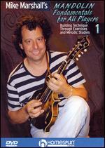 Mike Marshall: Mandolin Fundamentals, Vol. 1