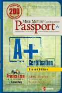MIKE MEYERS' A+(R) CERTIFICATION PASSPORT, SECOND EDITION