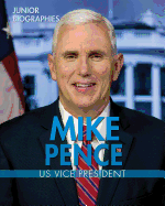 Mike Pence: U.S. Vice President