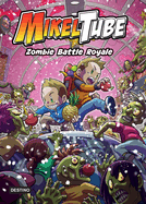 Mikeltube 3. Zombie Battle Royale