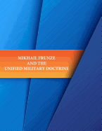 Mikhail Frunze and the Unified Military Doctrine
